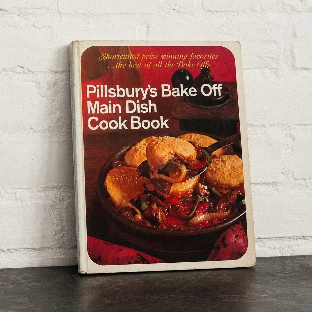 Pillsbury's Bake‎ Off Main Dish Cook Book - 1968 Vintage Cookbook - Casseroles